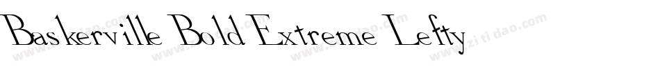 Baskerville Bold Extreme Lefty字体转换